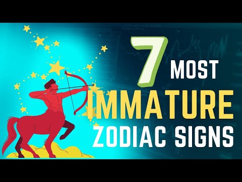 7 Most Immature Zodiac Signs