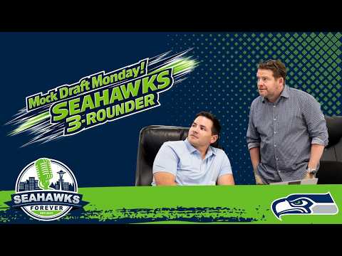 SEAHAWKS 3-Round Mock Draft - LIVE! - And YOU Are The GM!!