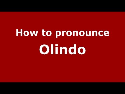 How to pronounce Olindo