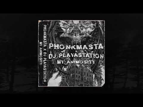 PHONKMASTA X DJ PLAYASTATION - MY ANIMOSITY (MEMPHIS 66.6 EXCLUSIVE)