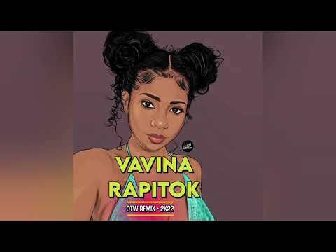 Vavina Rapitok (OTW Remix)