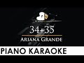Ariana Grande - 34+35 - Piano Karaoke Instrumental Cover with Lyrics