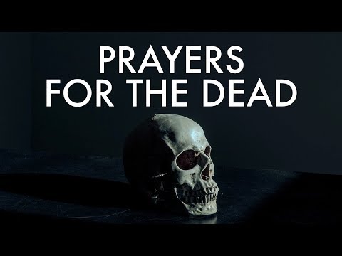 Every Day Prayers for the Dead
