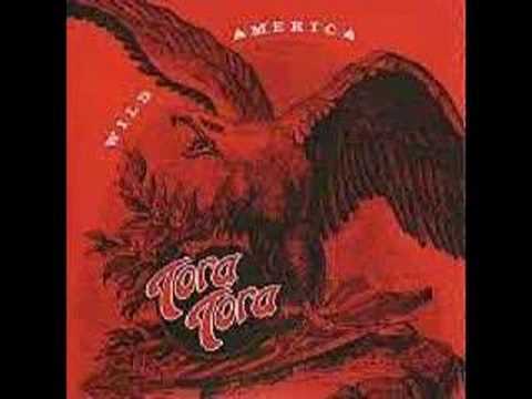 download lagu mp3 mp4 Tora Tora Wild America Album, download lagu Tora Tora Wild America Album gratis, unduh video klip Tora Tora Wild America Album