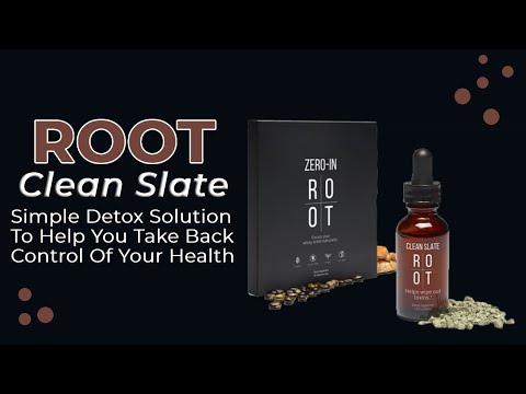 ROOT Clean Slate - Natural Detox Tips For A Healthier Life