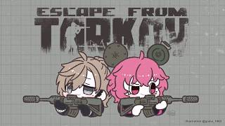 深夜のちょいコフ w/じらいちゃん  | Escape from Tarkov【にじさんじ/叶】