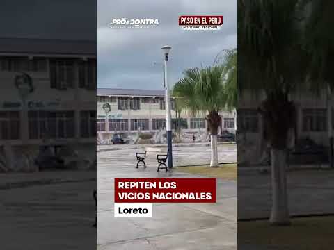 Loreto: Candidatos con sentencias y polémicos antecedentes