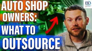 Auto Repair Shop Owners: What to Do Yourself vs. Outsource (And What’s Costing You Money)