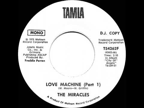 1976 Miracles - Love Machine (Part 1) (mono radio promo 45)