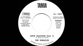 1976 Miracles - Love Machine (Part 1) (mono radio promo 45)