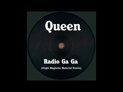 Queen - Radio Ga Ga (Virgin Magnetic Material Remix)