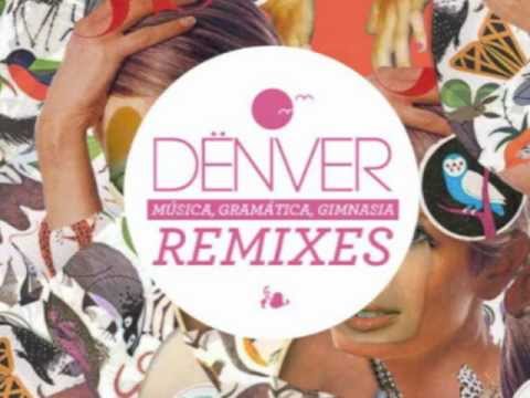 DËNVER - Los bikers (Vaskular Remix)