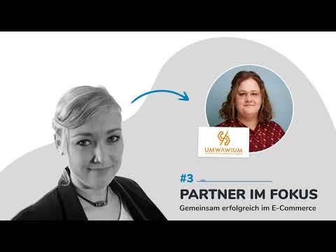 Partner im Fokus mit Annkatrin von Umwawium 2024