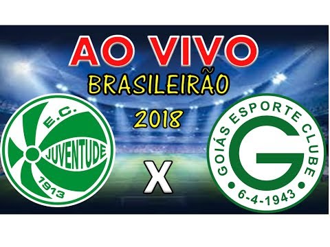 JUVENTUDE x GOIAS AO VIVO | BRASILEIRÃO SÉRIE B | 12/10/2018 Rádio Transmissão