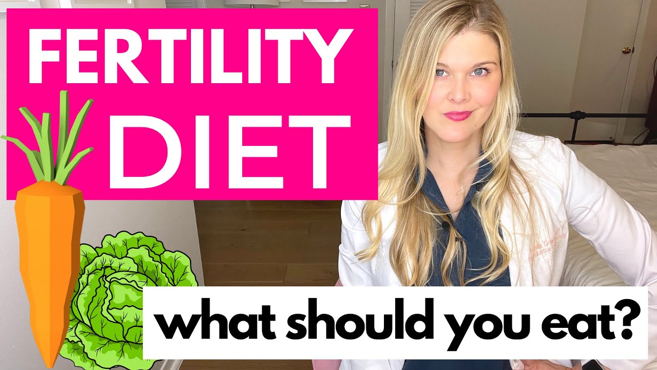 The Fertility Diet: What Should You Eat if You Want to Get Pregnant? - YouTube