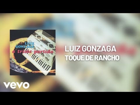Toque de Rancho - Luiz Gonzaga