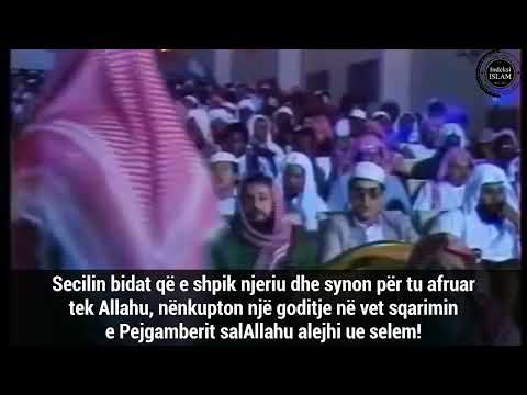 Refuzim ndaj atyre që e ndajnë bidatin në të mirë dhe të keq - Shejh Muhamed ibn Salih el-Uthejmin