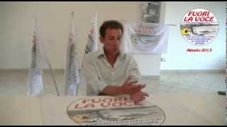 preview picture of video 'Fuori La Voce Minturno (LT) - Intervista al Consigliere Avv. Mino Daniele Bembo - Agosto 2013'