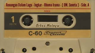 Download lagu Renungan Dalam Lagu - Ingkar - Rhoma Irama - [ OM. Soneta ] - Side. A mp3