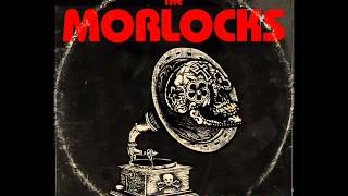 THE MORLOCKS - I'm a Man