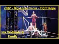 2022 Big Apple Circus Nik Wallenda Tight Rope Act 4k