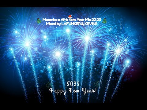 Moomba x Afro New Year Mix 22 23 | Mixed by LAFUNKER & KEVINS