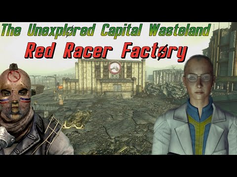 The Unexplored Capital Wasteland: Red Racer Factory