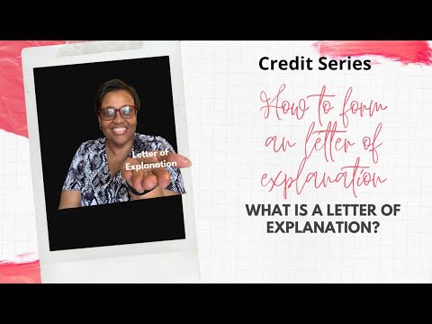 What to include in a letter of Explanation to a lender
