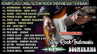 Download lagu Kumpulan Lagu Slow Rock Indonesia Terbaik | Lagu Pop Indonesia 2000'an | Boomerang,BIP,Edane,Jamrud mp3