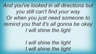 Sugarland - Shine The Light Lyrics