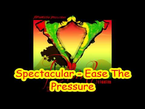 Spectacular - Ease The Pressure (Rebirth Riddim Feb 2013)(Firehouse Productions)