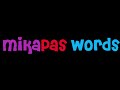 MikaPas Words 2022 Songs Happy Dancing With My Shoes