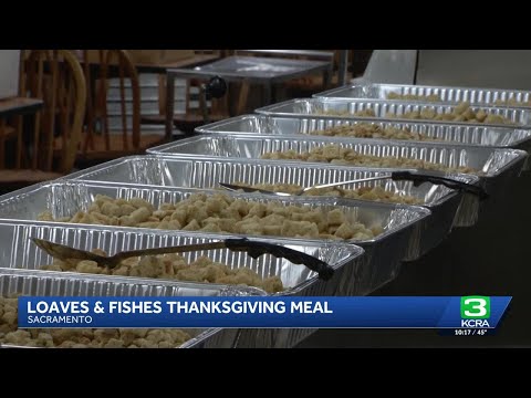 Sacramento's Loaves and Fishes hosts annual Thanksgiving meal