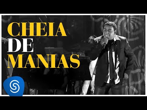 Raça Negra - Cheia De Manias (DVD Raça Negra & Amigos) [Video Oficial]