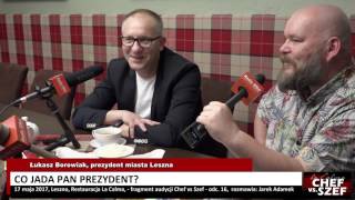 Wideo1: Prezydent Leszna od kuchni