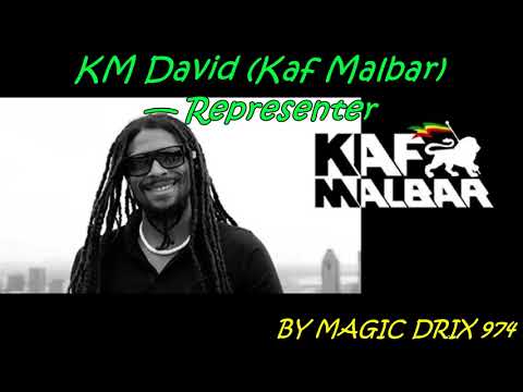 KM David (Kaf Malbar) — Representer 2017 BY MAGIC DRIX 974