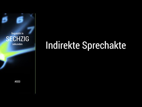 Linguistik in 60 Sekunden - #033 Indirekte Sprechakte