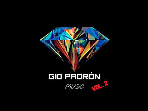 DJ GIO PADRÓN -  SET GUARACHA X TRIBAL X CIRCUIT  SEMANA SANTA 2020