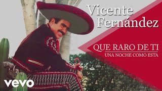 Vicente Fernández - Una Noche Como Esta (Cover Audio)