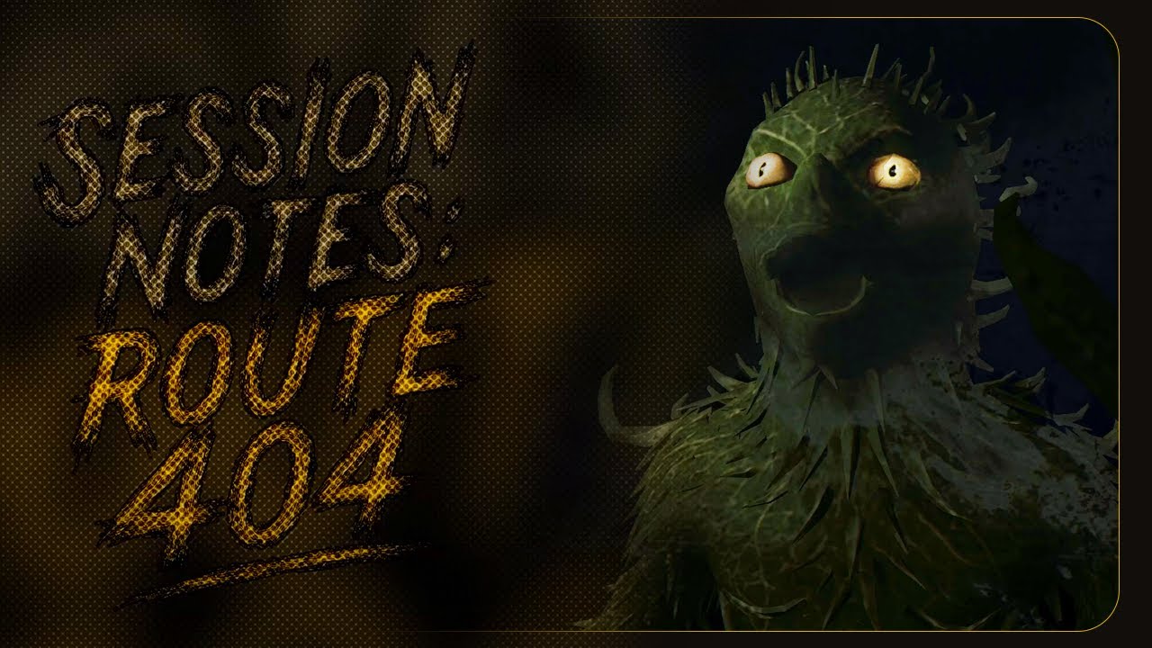 Something Is Not Right On This Bus - Session Notes: Route 404 - Demo