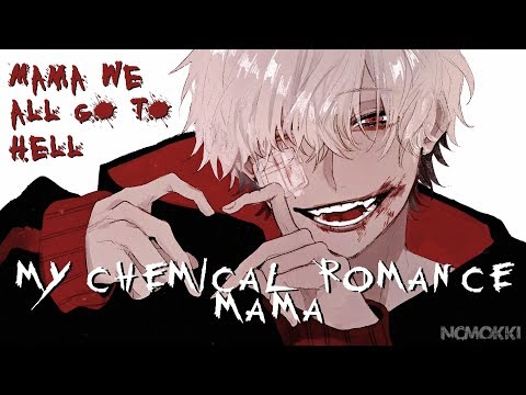 Nightcore - Mama [MCR] (lyrics)