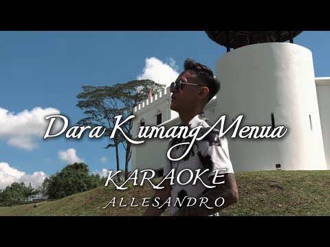 Allesandro - Dara Kumang Menua (Official KARAOKE/MINUS ONE)