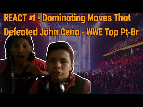 REACT#1 - Dominating Moves That Defeated John Cena - WWE Top