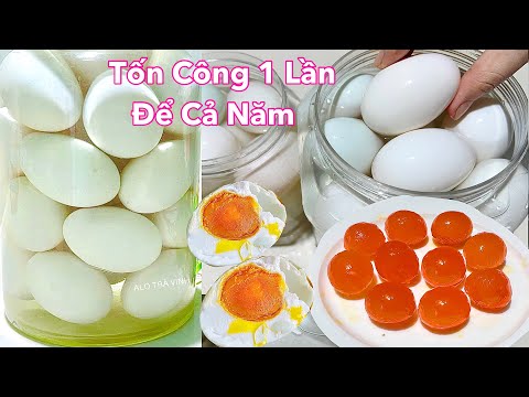 Bí Kíp Của Bà Để Có Trứng Vịt Muối Ăn Quanh Năm Không Sợ Hư- Salted eggs