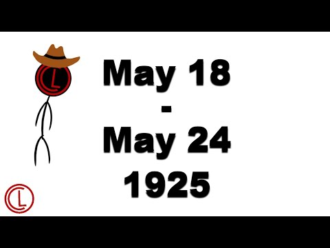 May 18, 1925 - May 24, 1925