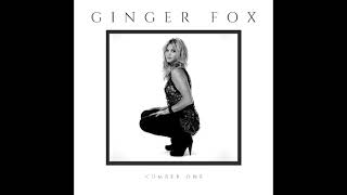 Ginger Fox - Number One (My World)