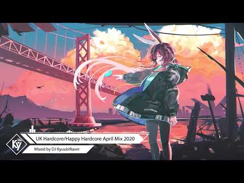 UK Hardcore Happy Hardcore May Mix 2020 (Mixed by DJ KyuubiRaver)