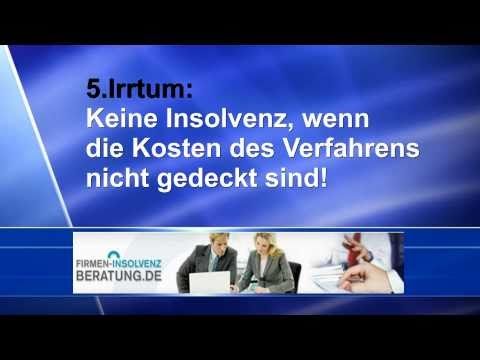 Insolvenz - Keine Insolvenz, wenn die Kosten des Verfahrens nicht gedeckt sind (5.Irrtum)