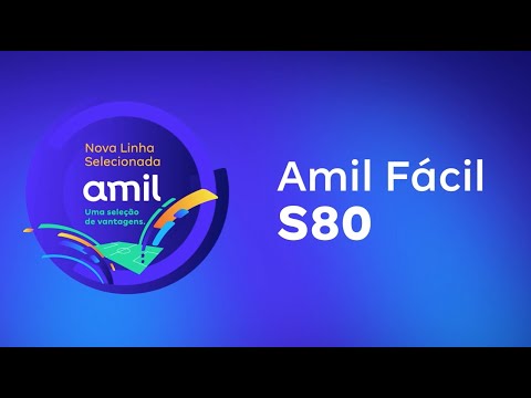 Amil Fácil S80 | Linha Selecionada 