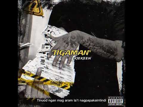 Kiekeen - Tigaman (Lyric Video)